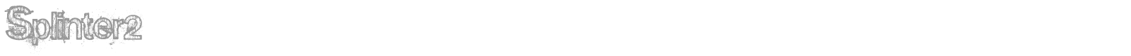Splinter2 font preview